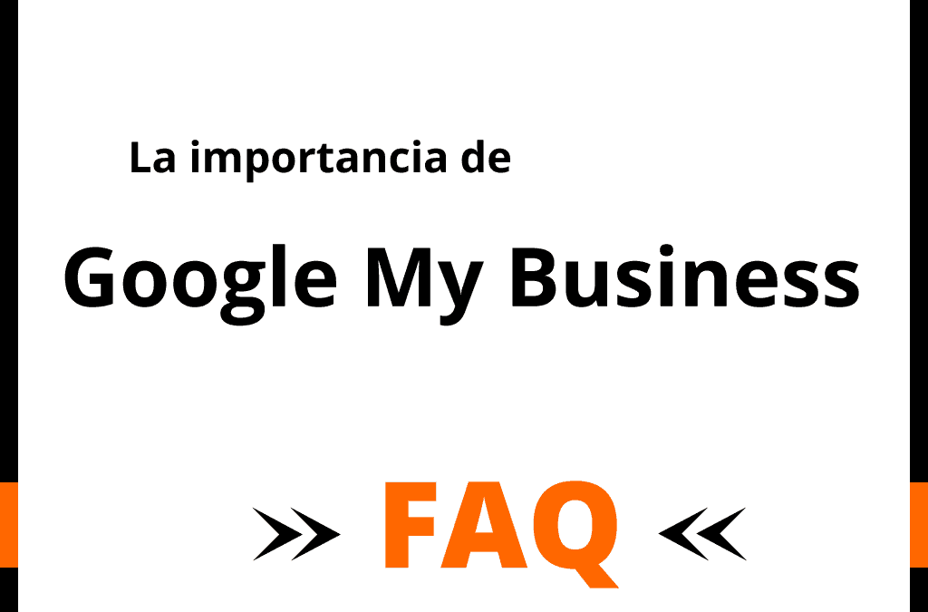 La importancia de Google My Business